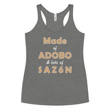 Made of Adobo and Lots of Sazón - Women's Racerback Tank Top