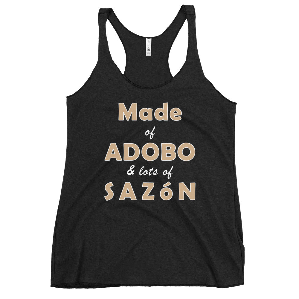 FEATURED - Made of Adobo and Lots of Sazón - Women's Racerback