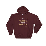 Best Seller! "Con Adobo y Mucho Sazón" - Unisex Hoodie