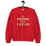 "Con adobo y mucho sazón" - Fleece Sweatshirt