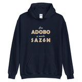 Best Seller! "Con Adobo y Mucho Sazón" - Unisex Hoodie