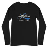 "Latina" Country/Flag - Long-Sleeve T-shirt