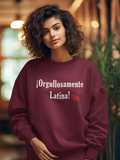 "Orgullosamente Latina" - Hoodie