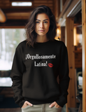 "Orgullosamente Latina" - Hoodie