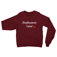 "Orgullosamente Latina" - Sweatshirt