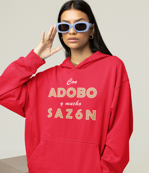 "Con Adobo y Mucho Sazón" - Unisex Hoodie